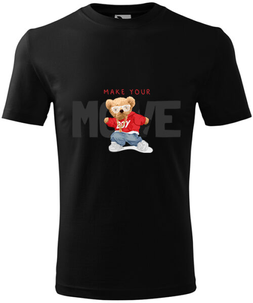 Tricou "Make Your Move"